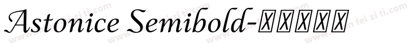 Astonice Semibold字体转换